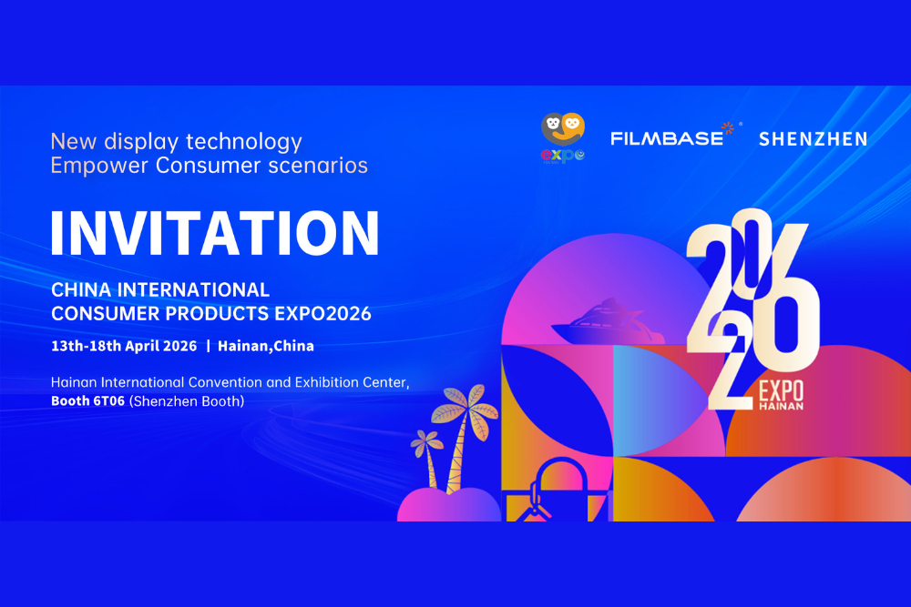 Booth 6T06!FILMBASE will be showcasing its cutting-edge technology at the China International Consumer Products Expo